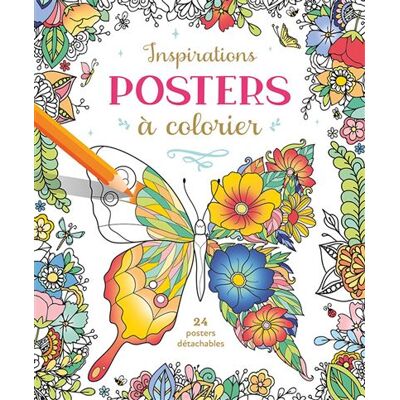 Inspirations - Posters à colorier - Petra Theissen - Chantecler - broché - Livre-jeu - Publicité Inspirations - Posters à colorier - Petra Theissen - Chantecler - broché - Livre-jeu - Publicité
