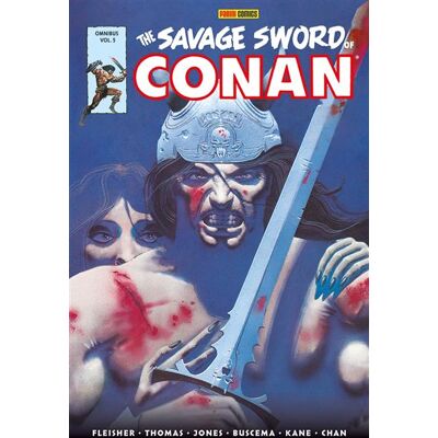 The Savage Sword of Conan : The Original Comics Omnibus T05 - Roy Thomas - Panini Comics - cartonné - Comics - Publicité The Savage Sword of Conan : The Original Comics Omnibus T05 - Roy Thomas - Panini Comics - cartonné - Comics - Publicité