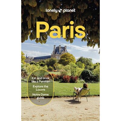 Paris 15ed -anglais- - Lonely planet eng - Lonely Planet - broché - Guide - Publicité Paris 15ed -anglais- - Lonely planet eng - Lonely Planet - broché - Guide - Publicité