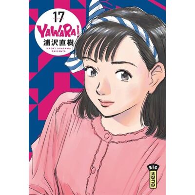 Yawara - Tome 17 - Naoki Urasawa - Kana Eds - broché - Manga - Publicité Yawara - Tome 17 - Naoki Urasawa - Kana Eds - broché - Manga - Publicité