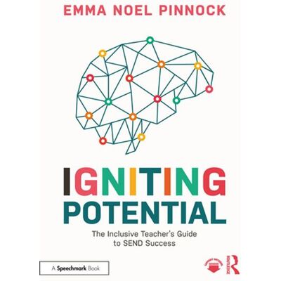 Igniting Potential The Inclusive Teacher’s Guide to SEND Success - Emma Noel Pinnock - Routledge - ebook (ePub) - Livre - Publicité Igniting Potential The Inclusive Teacher’s Guide to SEND Success - Emma Noel Pinnock - Routledge - ebook (ePub) - Livre - Publicité