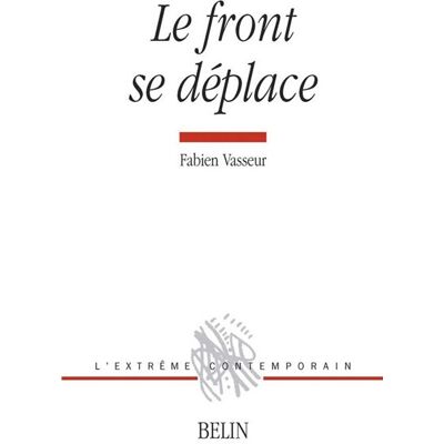 Le front se déplace Poèmes, 1994-2006 - Michel Deguy - Belin - broché - Poésie - Publicité Le front se déplace Poèmes, 1994-2006 - Michel Deguy - Belin - broché - Poésie - Publicité