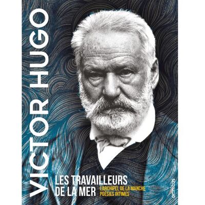 Les Travailleurs de la mer - Victor Hugo - Omnibus - broché - Roman - Publicité Les Travailleurs de la mer - Victor Hugo - Omnibus - broché - Roman - Publicité