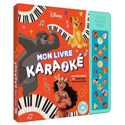 DISNEY - Livre sonore - Mon Livre Karaoké Entraîne-toi à chanter les 20 plus belles chansons des films ! - Walt Disney Company - Hachette Disney - cartonné - Comptine, chant - Publicité DISNEY - Livre sonore - Mon Livre Karaoké Entraîne-toi à chanter les 20 plus belles chansons des films ! - Walt Disney Company - Hachette Disney - cartonné - Comptine, chant - Publicité