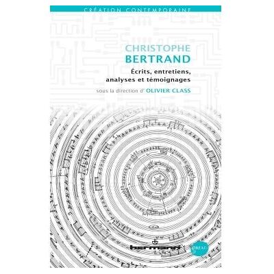 Christophe Bertrand Écrits, entretiens, analyses et témoignages - Christophe Bertrand - Hermann - broché - Essai - Publicité Christophe Bertrand Écrits, entretiens, analyses et témoignages - Christophe Bertrand - Hermann - broché - Essai - Publicité