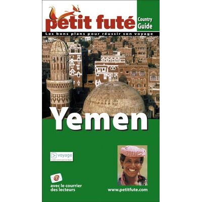 Guide Yémen 2011 Petit Futé Edition 2008 - Dominique Auzias - Petit futé - broché - Guide - Publicité Guide Yémen 2011 Petit Futé Edition 2008 - Dominique Auzias - Petit futé - broché - Guide - Publicité