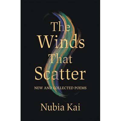 The Winds That Scatter New and Collected Poems - Nubia Kai - Wayne State University Press - ebook (ePub) - Livre - Publicité The Winds That Scatter New and Collected Poems - Nubia Kai - Wayne State University Press - ebook (ePub) - Livre - Publicité
