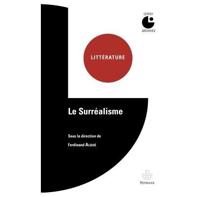 Le surréalisme - Ferdinand Alquié - Hermann - broché - Essai - Publicité Le surréalisme - Ferdinand Alquié - Hermann - broché - Essai - Publicité