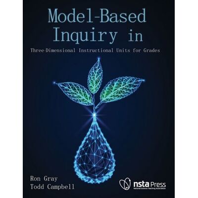 Model-Based Inquiry in Biology Three-Dimensional Instructional Units for Grades 9-12 - Ron Gray - NSTA Press - ebook (ePub) - Livre - Publicité Model-Based Inquiry in Biology Three-Dimensional Instructional Units for Grades 9-12 - Ron Gray - NSTA Press - ebook (ePub) - Livre - Publicité
