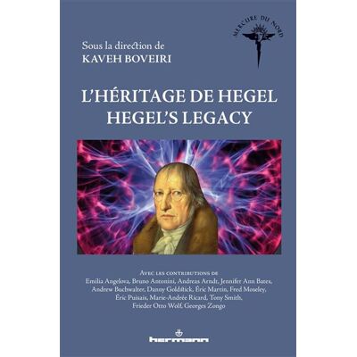 L'héritage de Hegel - Hegel's Legacy - Kaveh Boveiri - Hermann - broché - Essai - Publicité L'héritage de Hegel - Hegel's Legacy - Kaveh Boveiri - Hermann - broché - Essai - Publicité