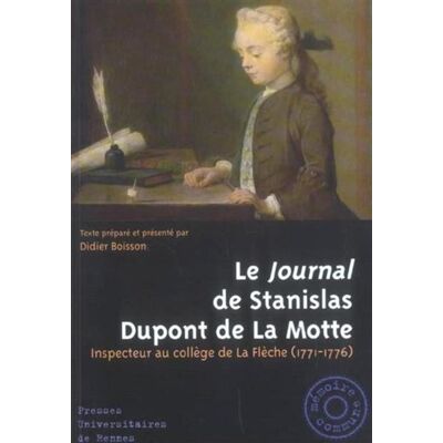 Journal de stanislas dupont de la motte - Pur - Presses Universitaires Rennes - broché - Journal - Publicité Journal de stanislas dupont de la motte - Pur - Presses Universitaires Rennes - broché - Journal - Publicité