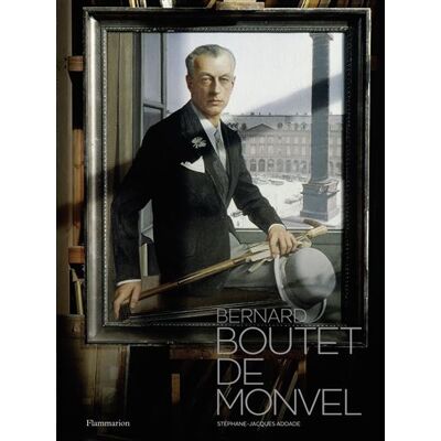 Bernard Boutet de Monvel - Stéphane-Jacques Addade - Flammarion - relié - Beau livre - Publicité Bernard Boutet de Monvel - Stéphane-Jacques Addade - Flammarion - relié - Beau livre - Publicité