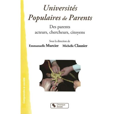Chronique Sociale Universites populaires de parents - Publicité Chronique Sociale Universites populaires de parents - Publicité