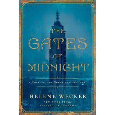 The Gates of Midnight A Novel of the Golem and the Jinni - Helene Wecker - Harper - ebook (ePub) - Livre - Publicité The Gates of Midnight A Novel of the Golem and the Jinni - Helene Wecker - Harper - ebook (ePub) - Livre - Publicité