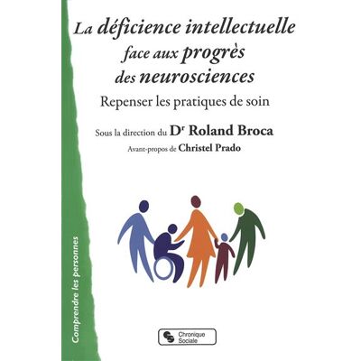 Chronique Sociale Deficience intellectuelle face aux progres des neurosciences - Publicité Chronique Sociale Deficience intellectuelle face aux progres des neurosciences - Publicité