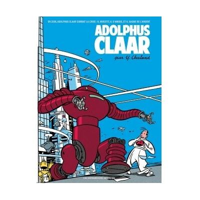Adolphus claar - Yves Chaland - Humanoïdes Associés - broché - Bande dessinée - Publicité Adolphus claar - Yves Chaland - Humanoïdes Associés - broché - Bande dessinée - Publicité