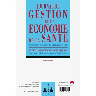 Évaluation des pratiques et des organisations de santé Journal de gestion et d'économie de la santé n°2 Vol 43 2025 - Cyrille Colin - Eska - broché - Revue - Publicité Évaluation des pratiques et des organisations de santé Journal de gestion et d'économie de la santé n°2 Vol 43 2025 - Cyrille Colin - Eska - broché - Revue - Publicité