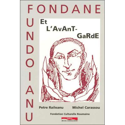 Fundoianu Fondane et l'avant-garde - Benjamin Fondane - Paris Mediterranee - broché - Livre - Publicité Fundoianu Fondane et l'avant-garde - Benjamin Fondane - Paris Mediterranee - broché - Livre - Publicité