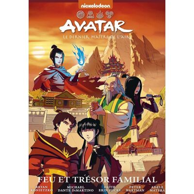 Hachette Comics Avatar, le dernier maître de l'air - Feu et trésor familial - Publicité Hachette Comics Avatar, le dernier maître de l'air - Feu et trésor familial - Publicité