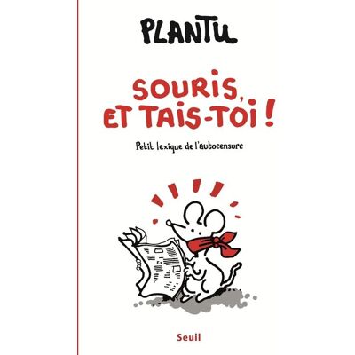 Le Seuil Souris et tais toi ! - Publicité Le Seuil Souris et tais toi ! - Publicité