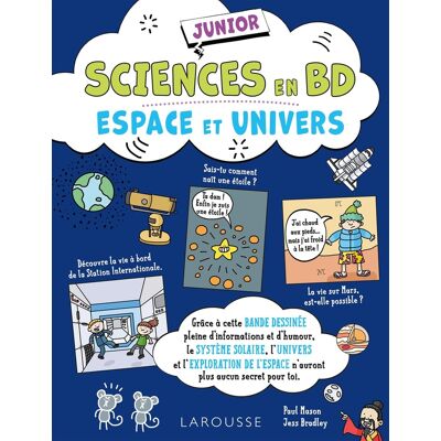 LAROUSSE sciences en BD junior : espace et univers - Publicité LAROUSSE sciences en BD junior : espace et univers - Publicité