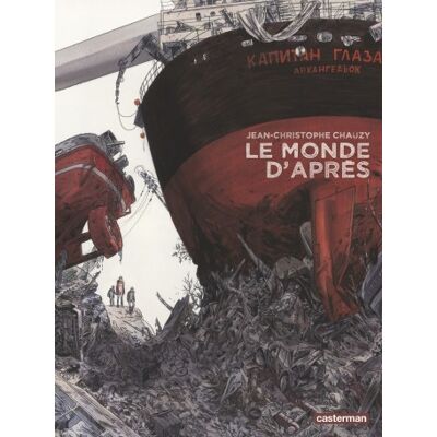 Casterman Le reste du monde tome 2 - Le monde d'après - Publicité Casterman Le reste du monde tome 2 - Le monde d'après - Publicité