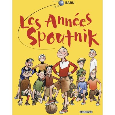 Casterman Les années spoutnik - intégrale - Publicité Casterman Les années spoutnik - intégrale - Publicité