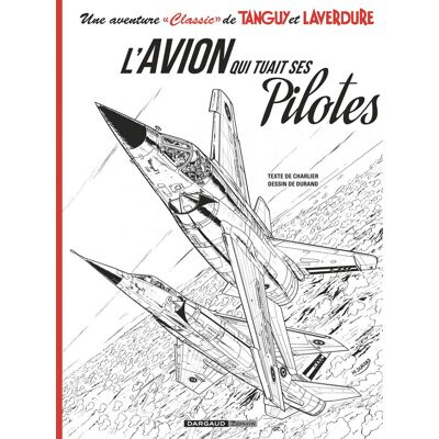 Dargaud Zephyr Tanguy et Laverdure (classic) - tirage de luxe tome 2 - l'avion qui tuait ses pilotes - Publicité Dargaud Zephyr Tanguy et Laverdure (classic) - tirage de luxe tome 2 - l'avion qui tuait ses pilotes - Publicité
