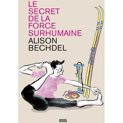 Éditions Denoël Le secret de la force surhumaine - Publicité Éditions Denoël Le secret de la force surhumaine - Publicité