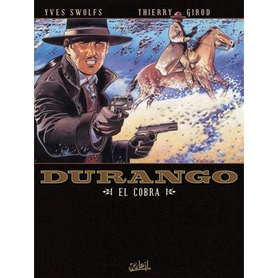 Soleil Durango tome 15 - Publicité Soleil Durango tome 15 - Publicité