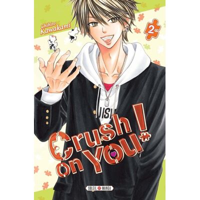 Soleil Crush on you tome 2 - Publicité Soleil Crush on you tome 2 - Publicité