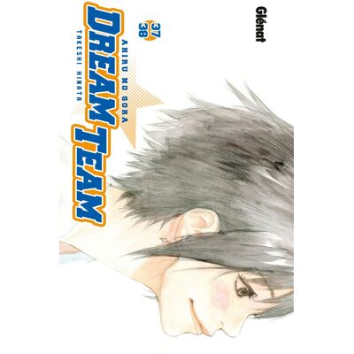 Glénat Dream Team - volume double tomes 37 et 38 - Publicité Glénat Dream Team - volume double tomes 37 et 38 - Publicité