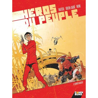 Comix Buro Héros du peuple tome 2 - Publicité Comix Buro Héros du peuple tome 2 - Publicité