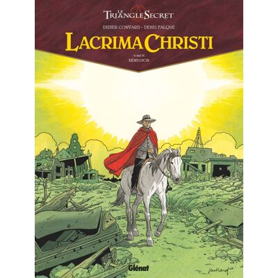 Glénat Le triangle secret - Lacrima christi tome 6 - Publicité Glénat Le triangle secret - Lacrima christi tome 6 - Publicité