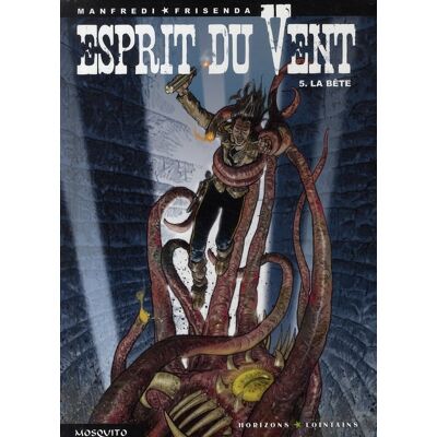 Mosquito esprit du vent tome 5 - la bête - Publicité Mosquito esprit du vent tome 5 - la bête - Publicité