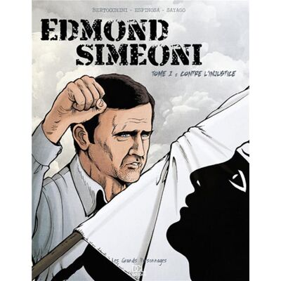 DCL Edmond Simeoni tome 1 : contre l'injustice - Publicité DCL Edmond Simeoni tome 1 : contre l'injustice - Publicité