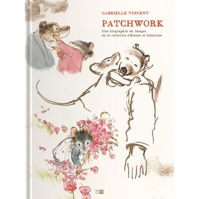 DANIEL MAGHEN Patchwork - Une biographie en images de la créatrice d'Ernest & Célestine - Publicité DANIEL MAGHEN Patchwork - Une biographie en images de la créatrice d'Ernest & Célestine - Publicité