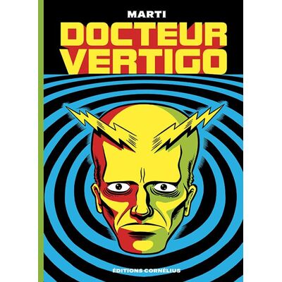 Cornélius Docteur Vertigo - Publicité Cornélius Docteur Vertigo - Publicité