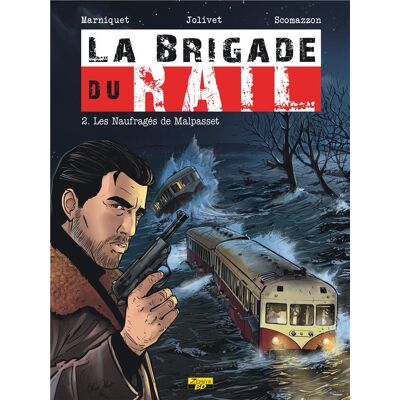 Zephyr La brigade du rail tome 2 - Publicité Zephyr La brigade du rail tome 2 - Publicité