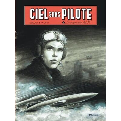 Zephyr Ciel sans pilote tome 2 - Publicité Zephyr Ciel sans pilote tome 2 - Publicité