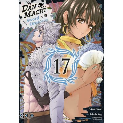 Ototo Danmachi - sword oratoria tome 17 - Publicité Ototo Danmachi - sword oratoria tome 17 - Publicité