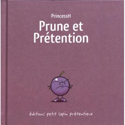 LAPIN Prune et prétention - Publicité LAPIN Prune et prétention - Publicité