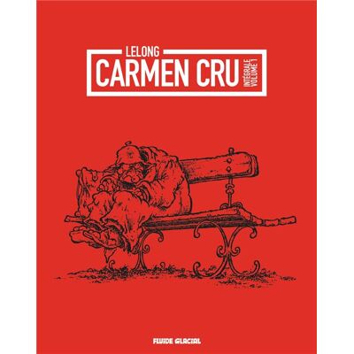Fluide Glacial Carmen Cru - intégrale tome 1 - Publicité Fluide Glacial Carmen Cru - intégrale tome 1 - Publicité