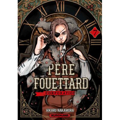 Kurokawa Père fouettard corporation tome 7 - Publicité Kurokawa Père fouettard corporation tome 7 - Publicité