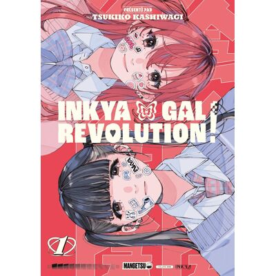 Mangetsu Inkya gal revolution ! tome 1 - Publicité Mangetsu Inkya gal revolution ! tome 1 - Publicité