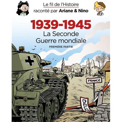 Dupuis Jeunesse Le fil de l'histoire raconté par Ariane & Nino - fourreau - Seconde guerre mondiale partie 1 - Publicité Dupuis Jeunesse Le fil de l'histoire raconté par Ariane & Nino - fourreau - Seconde guerre mondiale partie 1 - Publicité
