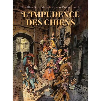 Delcourt L'impudence des chiens - Publicité Delcourt L'impudence des chiens - Publicité