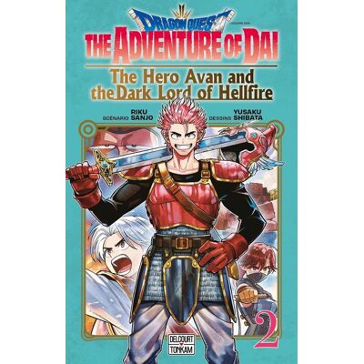 Delcourt Dragon Quest - The adventure of Daï - The Hero Avan and the Dark Lord of Hellfire tome 2 - Publicité Delcourt Dragon Quest - The adventure of Daï - The Hero Avan and the Dark Lord of Hellfire tome 2 - Publicité