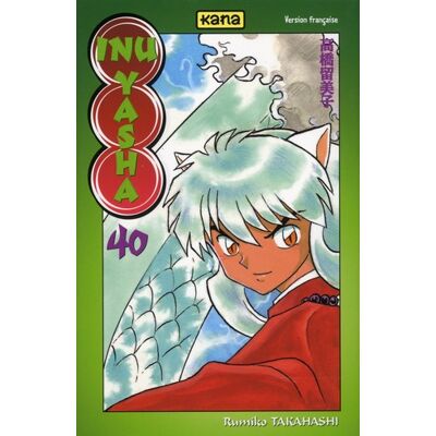 Kana inu-yasha tome 40 - Publicité Kana inu-yasha tome 40 - Publicité