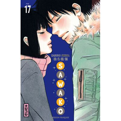 Kana Sawako tome 17 - Publicité Kana Sawako tome 17 - Publicité